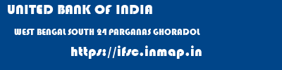 UNITED BANK OF INDIA  WEST BENGAL SOUTH 24 PARGANAS GHORADOL   ifsc code
